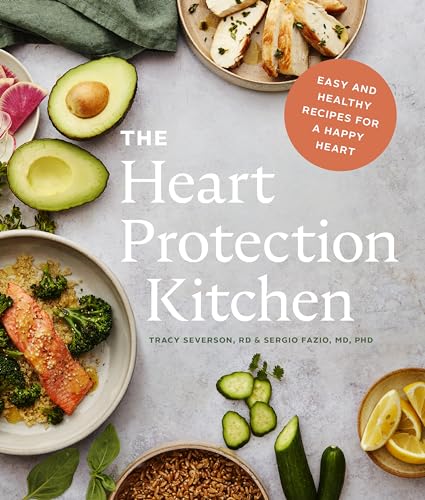 Heart Protection Kitchen: Easy and Healthy Recipes for a Happy Heart