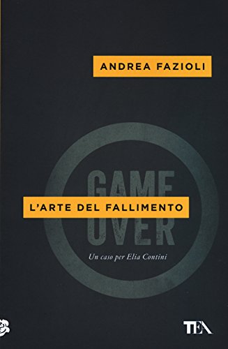 L'arte del fallimento (Mystery TEA)