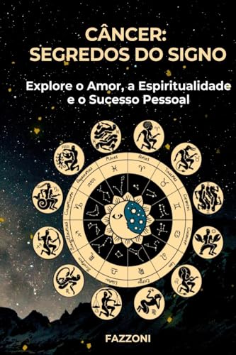 C ncer: Segredos Do Signo von Clube de Autores