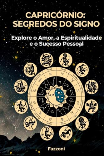 Capric rnio: Segredos Do Signo von Clube de Autores