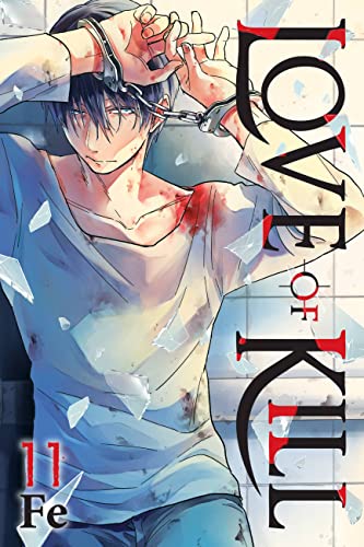 Love of Kill, Vol. 11 (LOVE OF KILL GN) von Yen Press