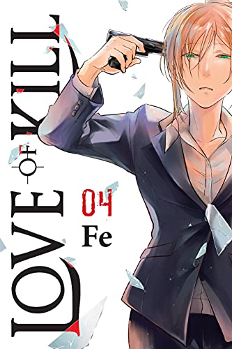 Love of Kill, Vol. 4 (LOVE OF KILL GN)