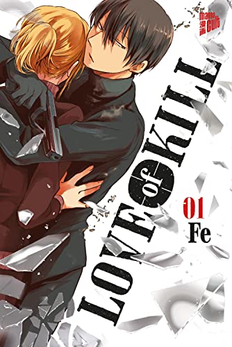 Love of Kill 1 (Love & Kill) von Manga Cult