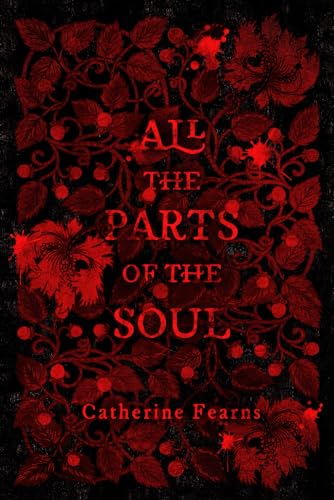 All the Parts of the Soul von Quill & Crow Publishing House