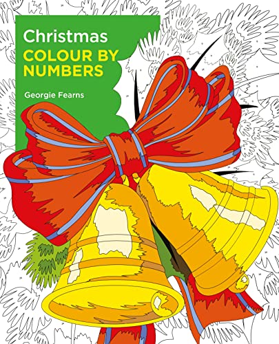 Christmas Colour by Numbers (Arcturus Colour by Numbers Collection)