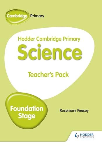 Hodder Cambridge Primary Science Teacher's Pack Foundation Stage: Hodder Education Group von Hodder Education