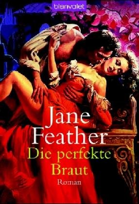 Die perfekte Braut: Roman