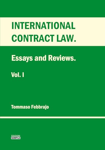 International contract law. Essays and reviews (Vol. 1) von Simple
