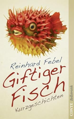 Giftiger Fisch: Kurzgeschichten