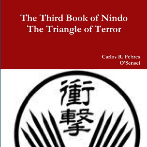 The Third Book of Nindo, The Triangle of Terror