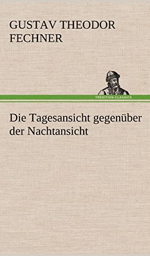 Die Tagesansicht gegenüber der Nachtansicht