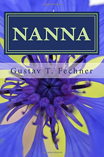 Nanna: Über das Seelenleben der Pflanzen Nanna: Über das Seelenleben der Pflanzen von CreateSpace Independent Publishing Platform