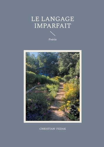 Le langage imparfait von BoD – Books on Demand – Frankreich
