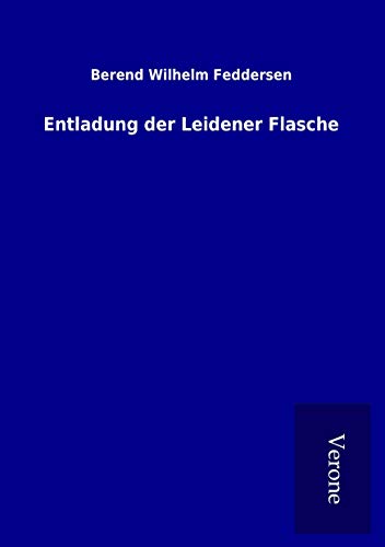 Entladung der Leidener Flasche