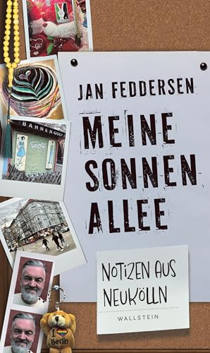 Meine Sonnenallee: Notizen aus Neukölln von Wallstein Verlag GmbH