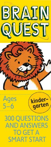Brain Quest Kindergarten Q&A Cards: 300 Questions and Answers to Get a Smart Start. Curriculum-based! Teacher-approved! (Brain Quest Smart Cards)