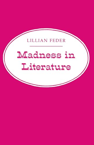 Madness in Literature von Princeton University Press