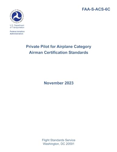 FAA-S-ACS-6C Private Pilot for Airplane Category Airman Certification Standards von Independently Published