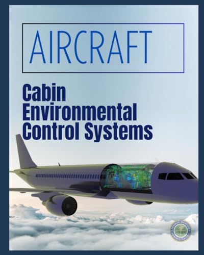 AIRCRAFT CABIN ENVIRONMENTAL CONTROL SYSTEMS von Independently published