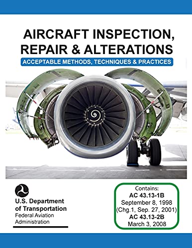 Aircraft Inspection, Repair and Alterations von AirworthyAircraft