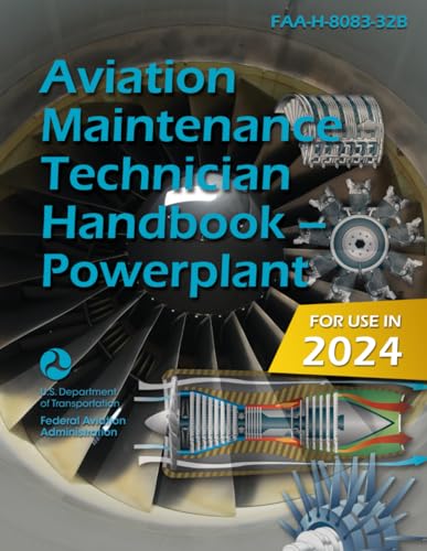 Aviation Maintenance Technician Handbook – Powerplant: FAA-H-8083-32B (Color Print)