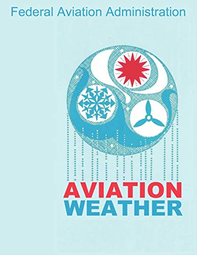 Aviation Weather (FAA Handbooks)