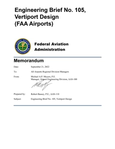 Engineering Brief No. 105, Vertiport Design (FAA Airports)