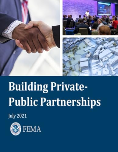 Building Private- Public Partnerships: July 2021 von Independently published