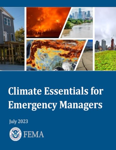 Climate Essentials for Emergency Managers: July 2023