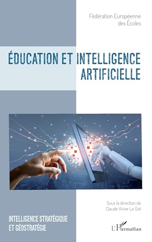 Education et intelligence artificielle von Editions L'Harmattan