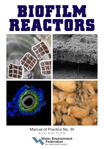 Biofilm Reactor, Mop 35 von Water Environment Federation