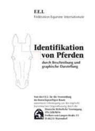 Identifikation von Pferden: durch Beschreibung und graphische Darstellung