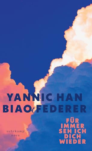 Für immer seh ich dich wieder: Vom Verlust eines Kindes, von Elternschaft, Trauer und Liebe von Suhrkamp Verlag