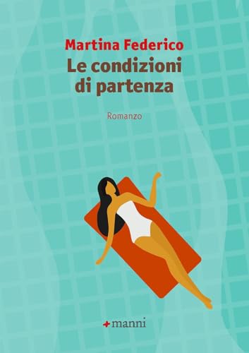 Le condizioni di partenza (Occasioni) von Manni
