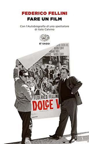 Fare un film (Einaudi tascabili. Saggi)