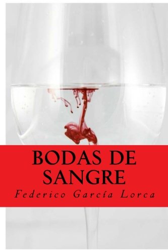 Bodas de Sangre von CreateSpace Independent Publishing Platform