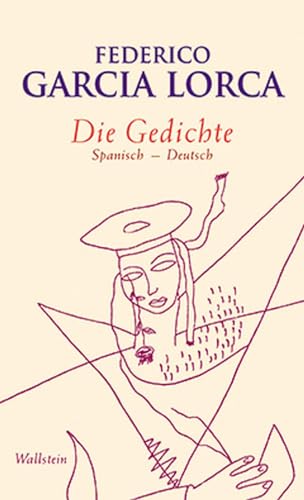 Die Gedichte: Spanisch – Deutsch Die Gedichte: Spanisch – Deutsch