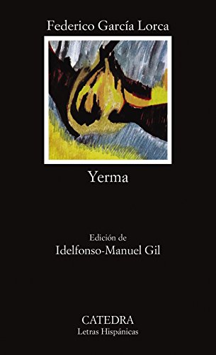Yerma (Letras Hispánicas, Band 46) von Ediciones Cátedra
