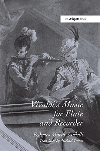 Vivaldi's Music for Flute and Recorder von Ashgate Pub Co