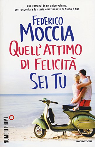 Quell'attimo di felicità-Sei tu (NumeriPrimi)