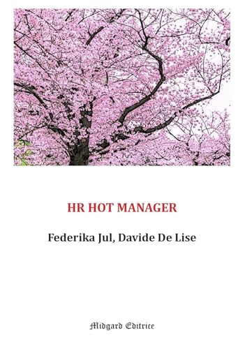 Hr Hot Manager (Erotica) von Midgard