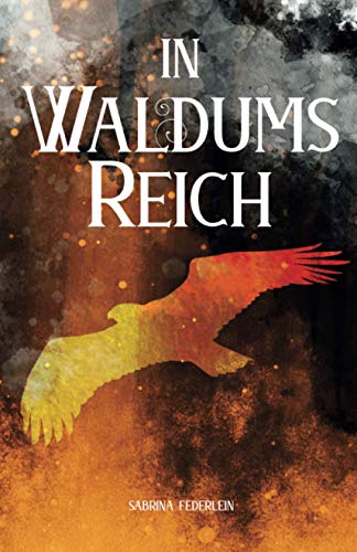 In Waldums Reich: Die Reise der Elfen und Gnome von Independently published