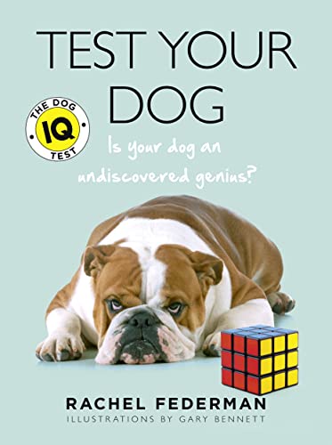 Test Your Dog: Is Your Dog an Undiscovered Genius? von HarperCollins