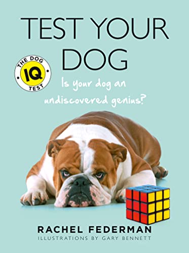 Test Your Dog: Is Your Dog an Undiscovered Genius? von HarperCollins