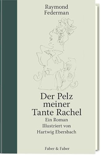 Der Pelz meiner Tante Rachel: Ein Roman