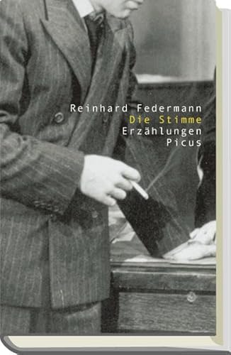 Die Stimme: Erzählungen