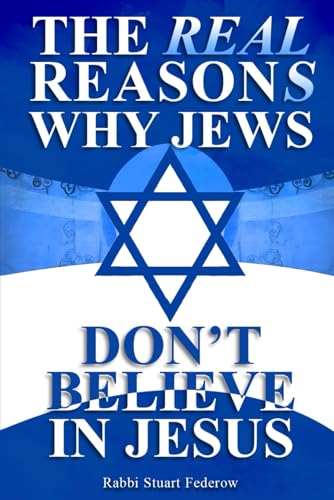 The Real Reasons Why Jews Don’t Believe in Jesus von Design Marvel