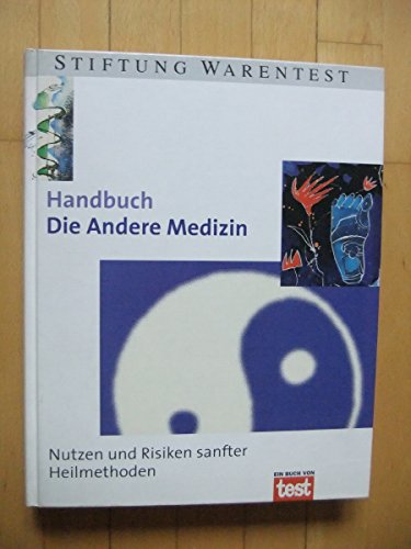 Handbuch Die Andere Medizin