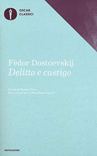 Delitto e castigo (Oscar classici, Band 57) von Mondadori