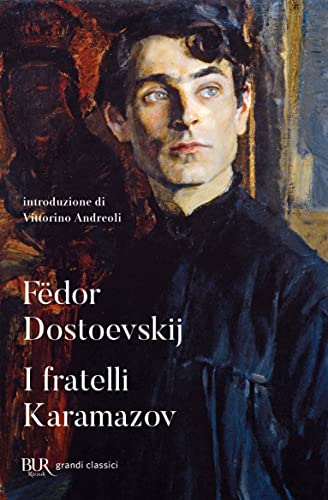 I fratelli Karamazov (BUR Superbur classici, Band 275)